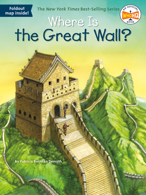 Title details for Where Is the Great Wall? by Patricia Brennan Demuth - Available